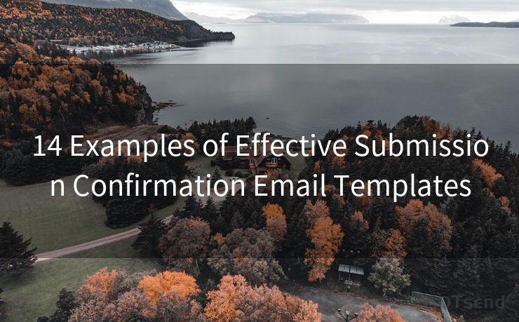 14 Examples of Effective Submission Confirmation Email Templates